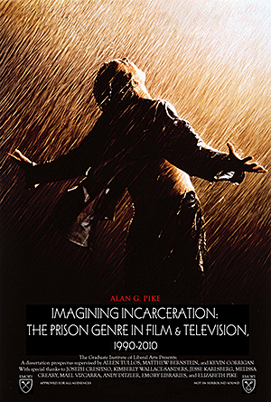 Imagining Incarceration: The Prison Genre in Film & Television, 1990-2010, Prospectus Flier